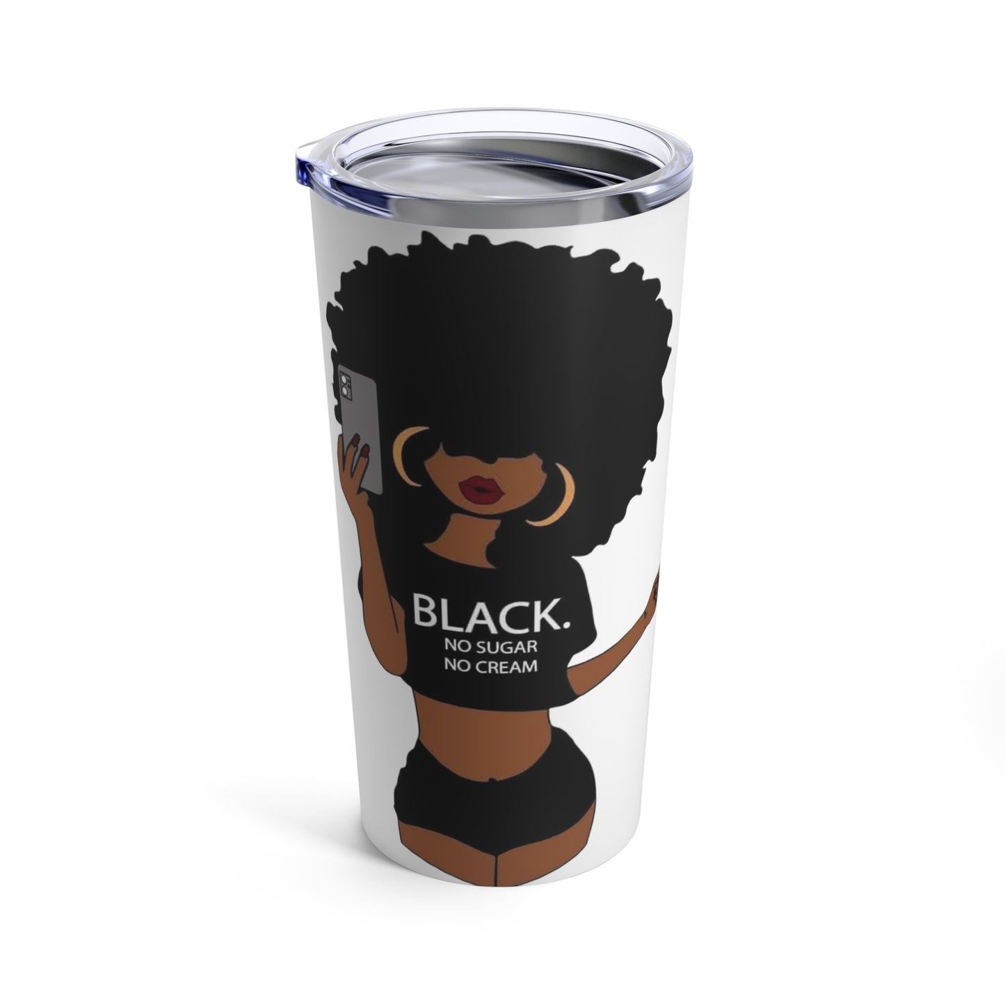 Black No Sugar, No Cream Tumbler 20oz