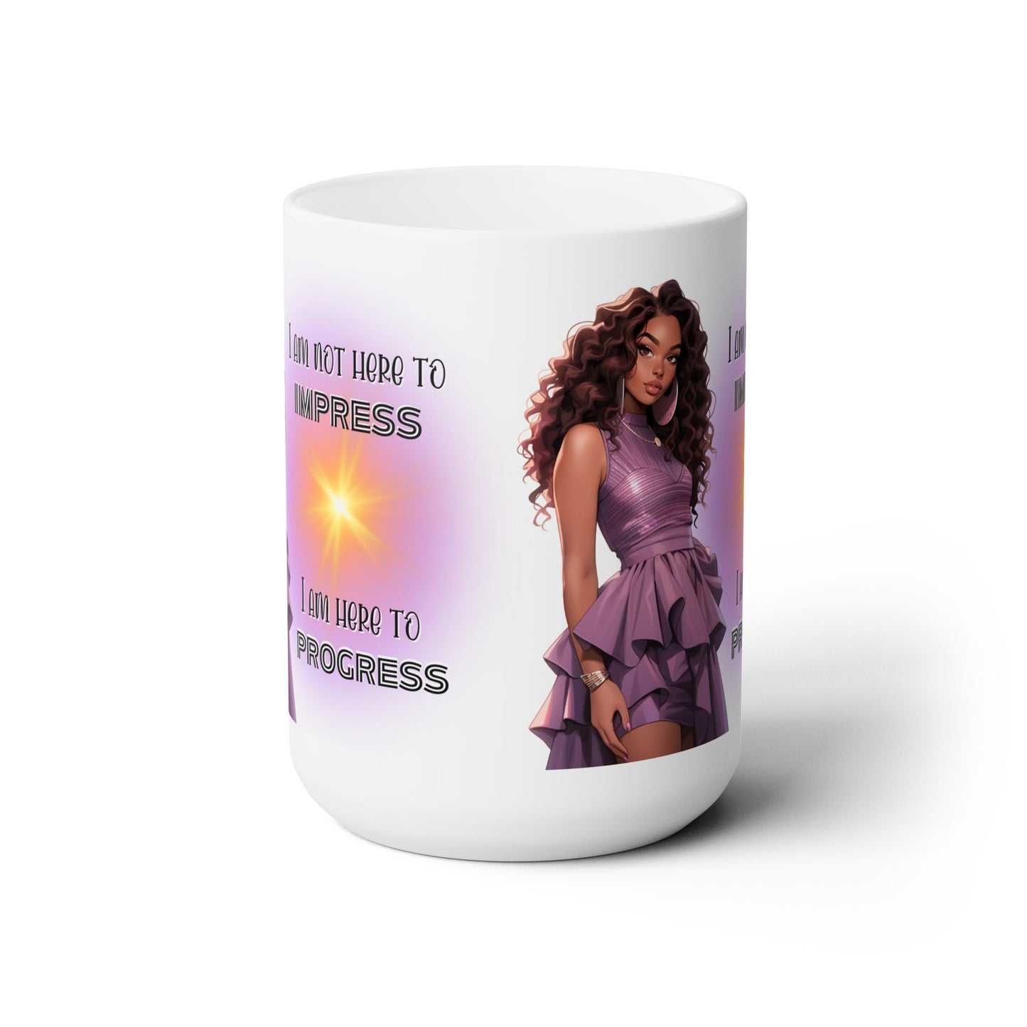 I Am Not Here To Impress Ceramic Mug 15oz