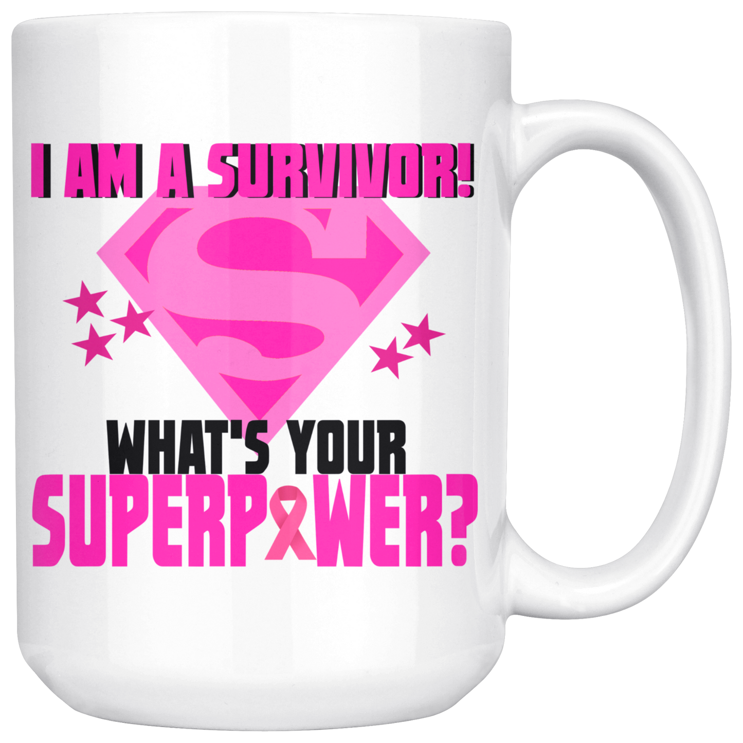 I Am A Survivor Mug