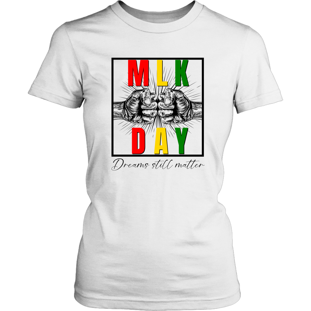 MLK DAY Womens T-shirt