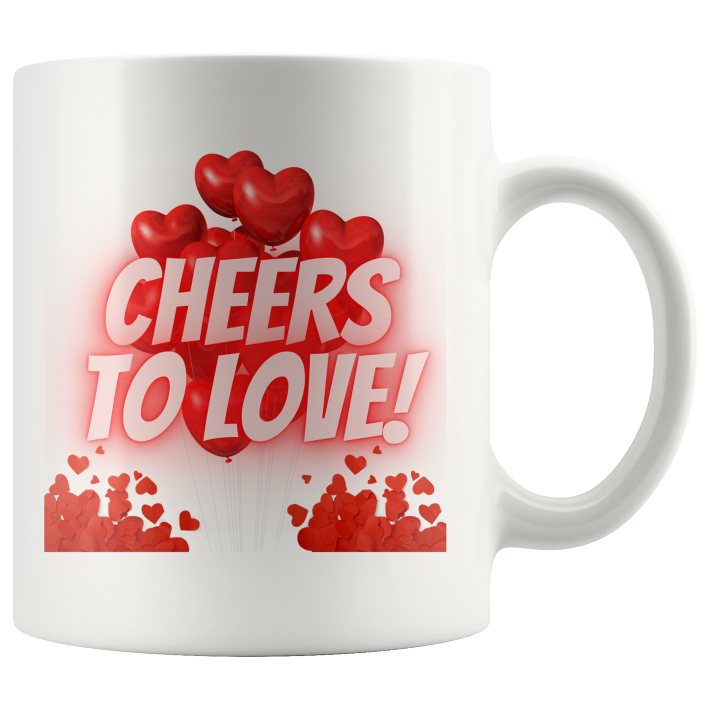 Cheers To Love Mug