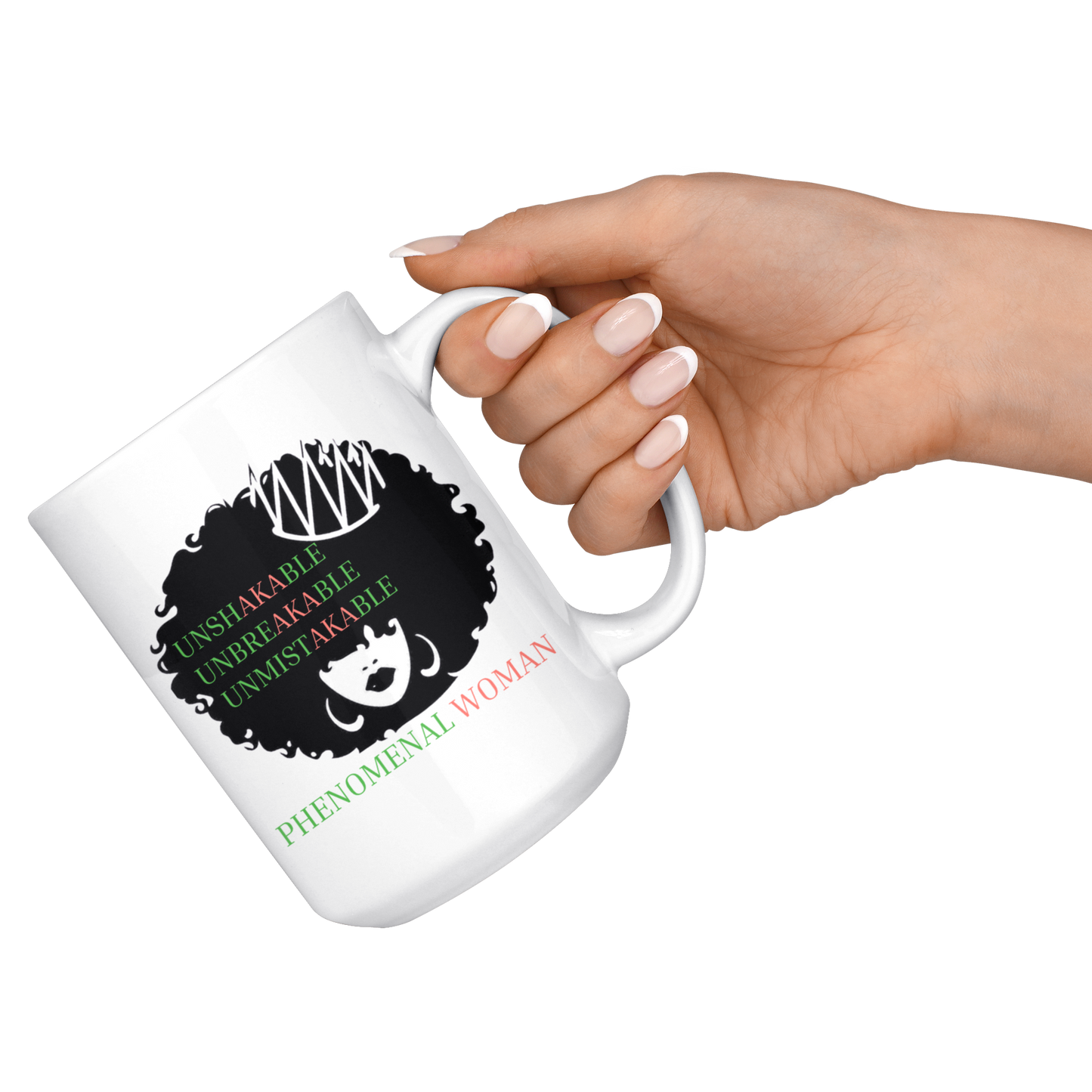 Unshakable, Unbreakable, Unmistakable Mug