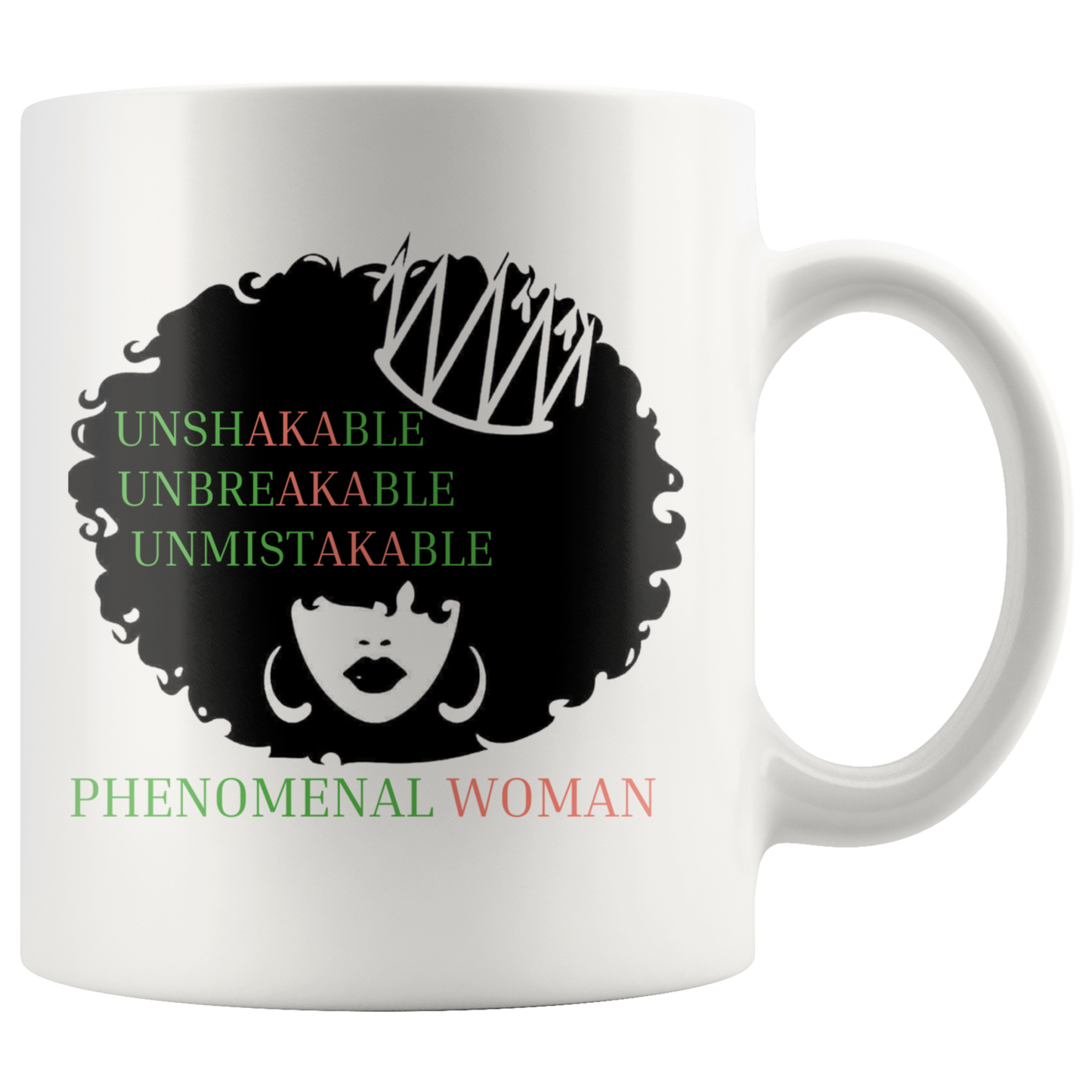 Unshakable, Unbreakable, Unmistakable Mug