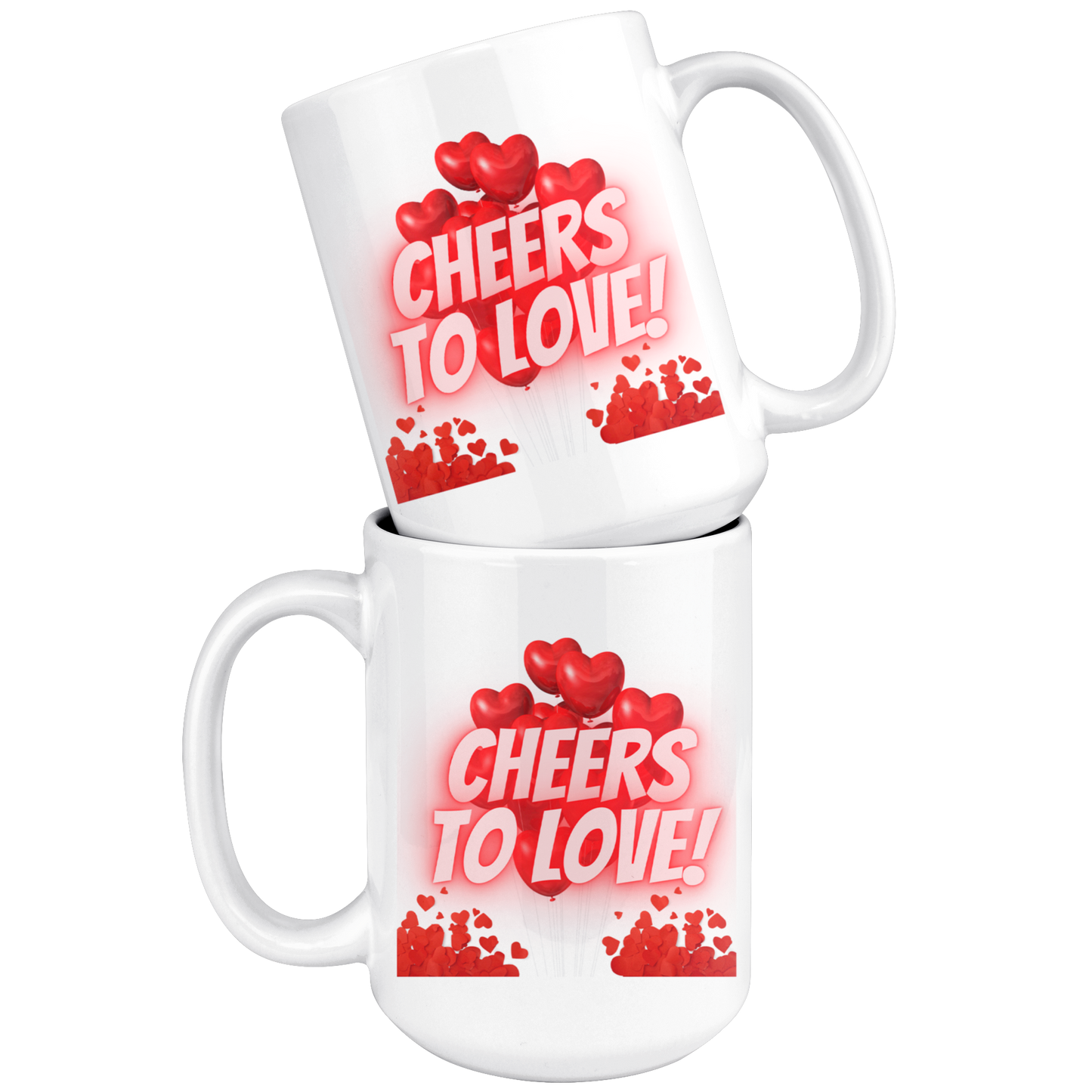 Cheers To Love Mug