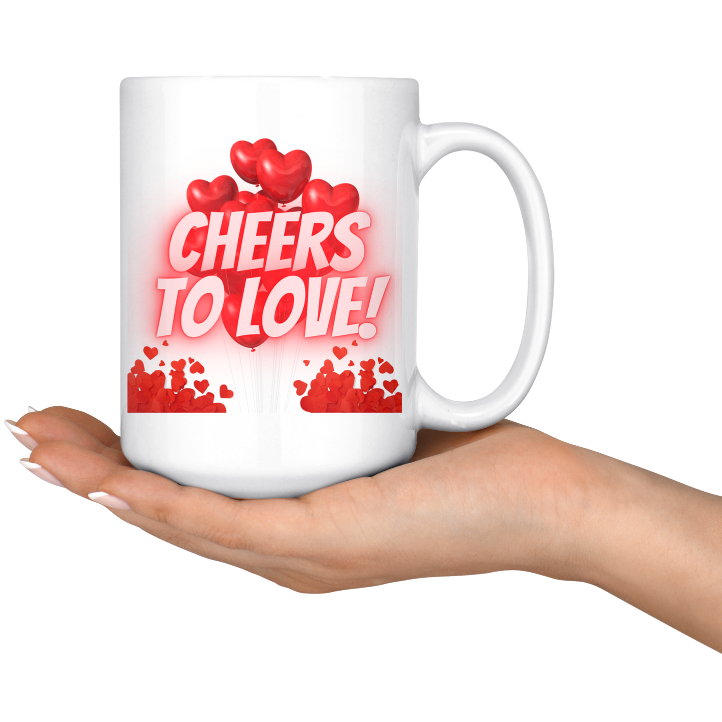 Cheers To Love Mug