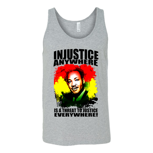 Injustice Anywhere, Is a Threat To Justice Everywhere Tank