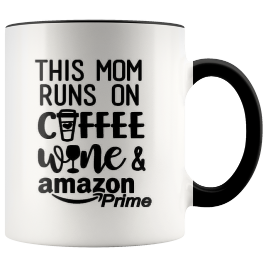 THIS MOM RUNS ON COFFEE MUG