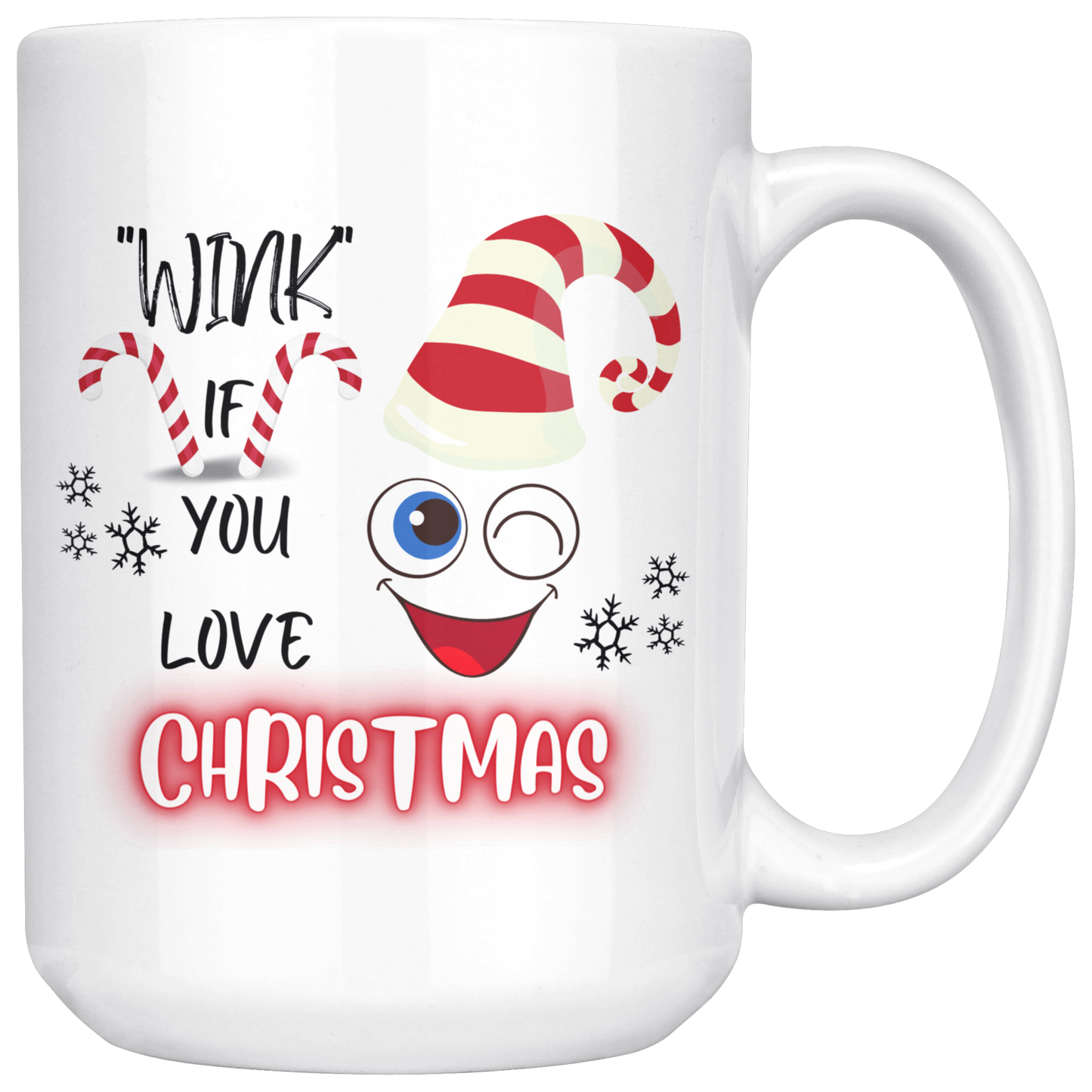 Wink If You Love Christmas Mug